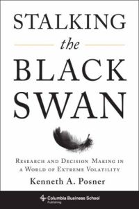 Stalking the Black Swan