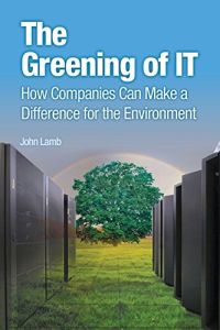 The Greening of IT