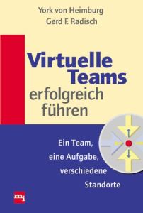 Virtuelle Teams erfolgreich führen