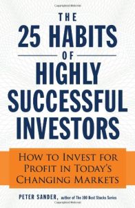 The 25 Habits of Highly Successful Investors