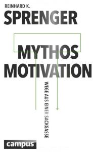 Mythos Motivation