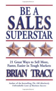 Be A Sales Superstar