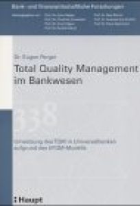 Total Quality Management im Bankwesen