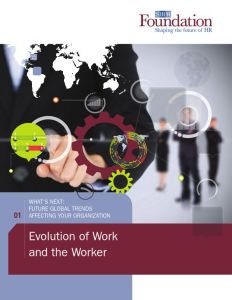 Evolution of Work and the Worker