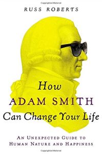 How Adam Smith Can Change Your Life