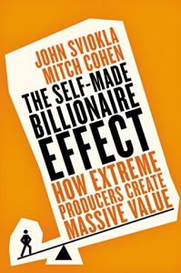 The Self-Made Billionaire Effect