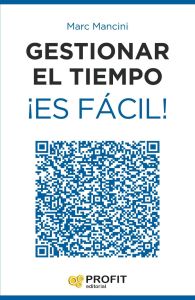 Gestionar el tiempo ¡es fácil!