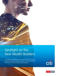 Spotlight on the New Wealth Builders