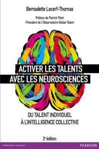 Activer les talents avec les neurosciences