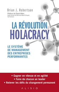 La Révolution Holacracy