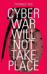La guerra cibernética no tendrá lugar