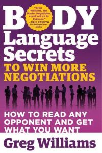 Body Language Secrets to Win More Negotiations