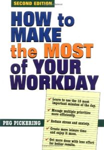 How to Make the Most of Your Workday