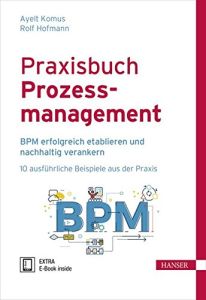 Praxisbuch Prozessmanagement