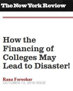 How the Financing of Colleges May Lead to Disaster!