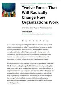 Twelve Forces That Will Radically Change How Organizations Work
