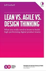 Lean vs. Agile vs. Design Thinking