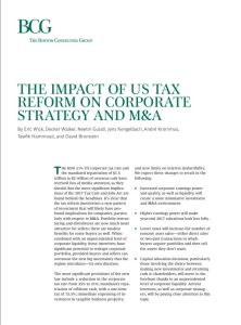 The Impact of US Tax  Reform on Corporate Strategy and M&A