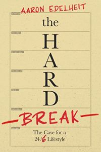 The Hard Break