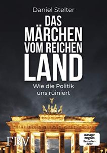 Das Märchen vom reichen Land