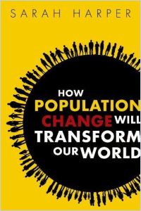 How Population Change Will Transform Our World book summary