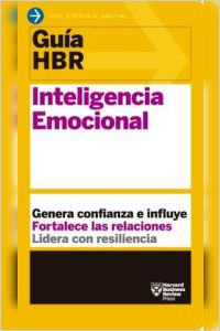 Guía HBR: Inteligencia emocional resumen de libro
