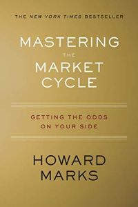 Mastering the Market Cycle