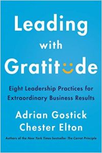 Leading with Gratitude book summary