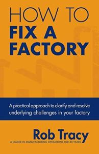 How to Fix a Factory