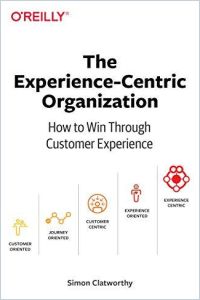The Experience-Centric Organization book summary