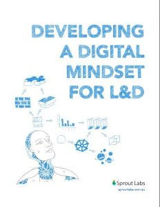 Developing a Digital Mindset for L&D