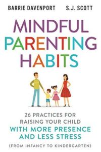 Mindful Parenting Habits