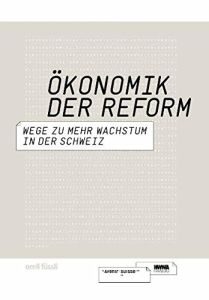 Ökonomik der Reform (Schweiz)
