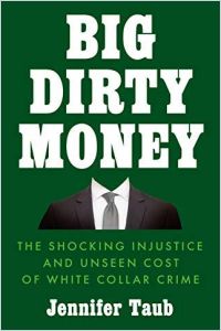 Big Dirty Money book summary