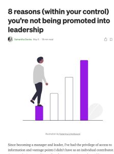 8 Reasons (within your control) you’re not being promoted into leadership