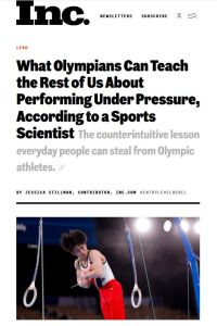 What Olympians Can Teach the Rest of Us About Performing Under Pressure, According to a Sports Scientist