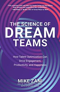 A Ciência das Equipes dos Sonhos