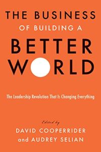 El negocio de construir un mundo mejor