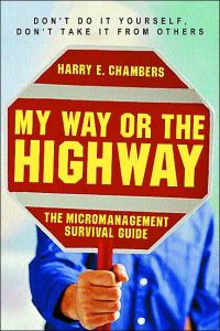 My Way or the Highway