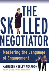 The Skilled Negotiator