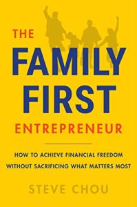 The Family First Entrepreneur