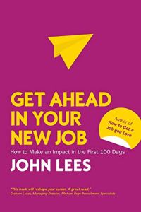 Get Ahead in Your New Job