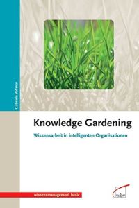 Knowledge Gardening